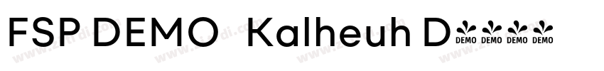 FSP DEMO   Kalheuh D字体转换